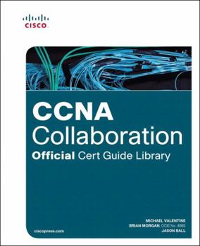 Hardcover CCNA Collaboration Official Cert Guide Library (Exams CICD 210-060 and CIVND 210-065) Book