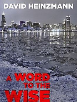 Hardcover A Word to the Wise Book