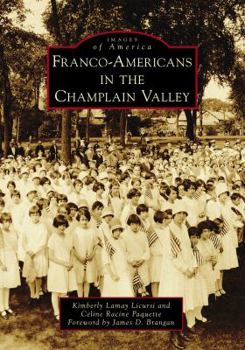 Paperback Franco-Americans in the Champlain Valley Book
