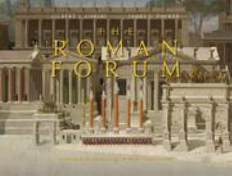 Paperback The Roman Forum: A Reconstruction and Architectural Guide Book