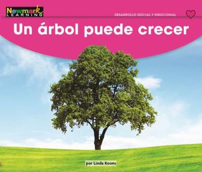 Paperback El ?rbol Puede Crecer Leveled Text [Spanish] Book