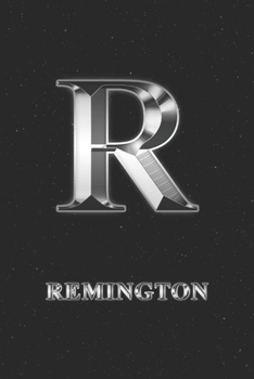 Paperback Remington: Journal Diary - Personalized First Name Personal Writing - Letter R Initial Custom Black Galaxy Universe Stars Silver Book