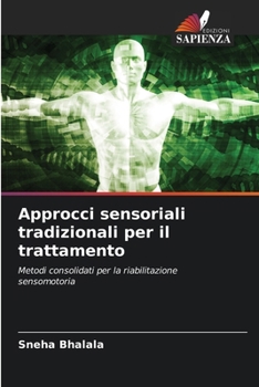 Paperback Approcci sensoriali tradizionali per il trattamento [Italian] Book