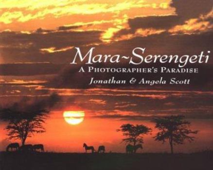 Hardcover Mara-Serengeti: A Photographer's Paradise Book