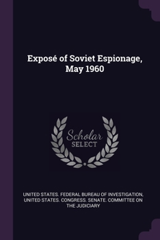 Paperback Exposé of Soviet Espionage, May 1960 Book