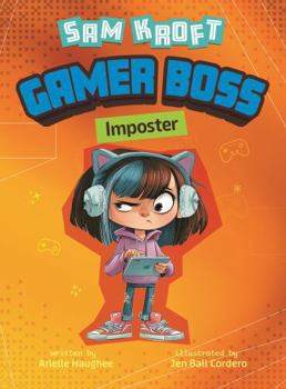 Imposter! (Sam Kroft, Gamer Boss)