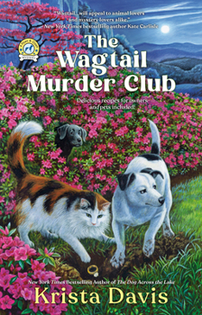 The Wagtail Murder Club (A Paws & Claws Mystery) - Book #10 of the Paws and Claws Mystery