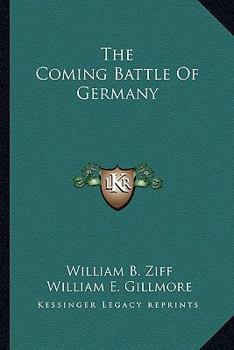 Paperback The Coming Battle Of Germany Book