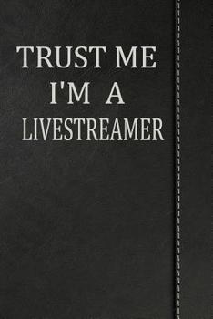 Paperback Trust Me I'm a Livestreamer: Isometric Dot Paper Drawing Notebook 120 Pages 6x9 Book