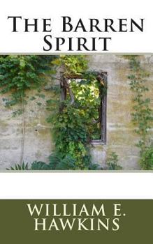 Paperback The Barren Spirit Book