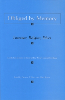 Hardcover Obliged by Memory: Literature, Religion, Ethics Book