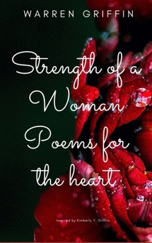 Paperback Strength of a Woman: Poems for the heart Book