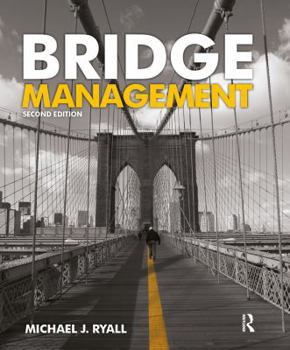 Hardcover Bridge Management, Second Edition Book