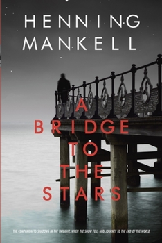 A Bridge to the Stars - Book #1 of the Joel Gustafsson