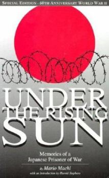 Paperback Under the Rising Sun: Memories of a Japanese Prisoner of War Book