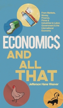 Hardcover Economics and All That Book