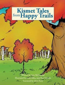 Paperback Kismet Tales from Happy Trails Book