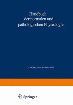 Paperback Handbuch Der Normalen Und Pathologischen Physiologie: 4. Band - Resortion Und Exkretion [German] Book