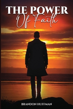 Paperback The Power of Faith Book
