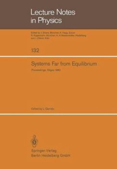 Paperback Systems Far from Equilibrium: Sitges Conference on Statistical Mechanics, June 1980, Sitges, Barcelona/Spain Book