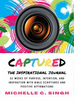 Paperback Captured: The Inspirational Journal Book