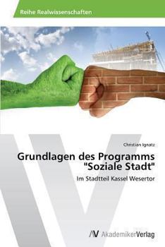 Paperback Grundlagen des Programms "Soziale Stadt" [German] Book