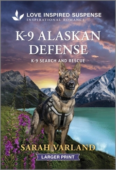 Mass Market Paperback K-9 Alaskan Defense [Large Print] Book