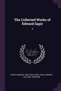 Paperback The Collected Works of Edward Sapir: 4 Book