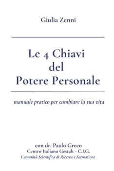 Paperback Le 4 Chiavi del Potere Personale [Italian] Book