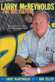 Hardcover Larry McReynolds: My Life from Pit Road to the Broadcast Booth Book