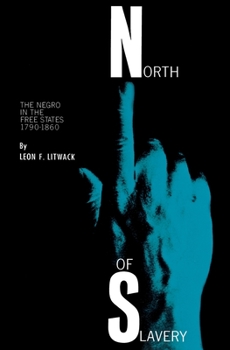 Paperback North of Slavery: The Negro in the Free States Book
