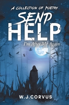 Paperback Send Help: I'm After Me Again Book