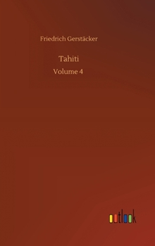 Hardcover Tahiti: Volume 4 [German] Book