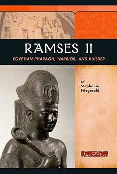 Library Binding Ramses II: Egyptian Pharaoh, Warrior, and Builder Book