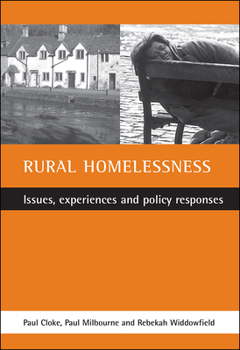 Paperback Rural Homelessness: Issues, Experiences and Policy Responses Book