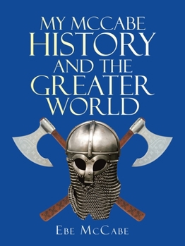 Paperback My Mccabe History and the Greater World Book