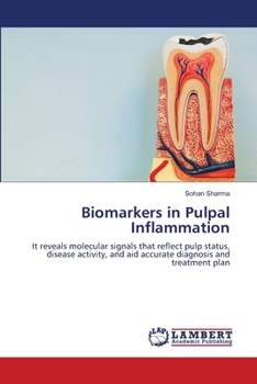 Paperback Biomarkers in Pulpal Inflammation Book