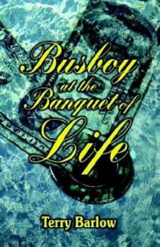 Paperback Busboy at the Banquet of Life Book