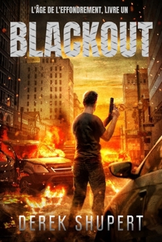 Blackout (Age of Collapse) (French Edition)