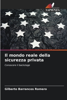 Paperback Il mondo reale della sicurezza privata [Italian] Book