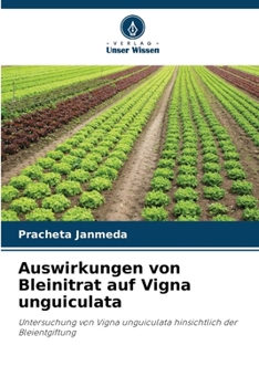 Paperback Auswirkungen von Bleinitrat auf Vigna unguiculata [German] Book
