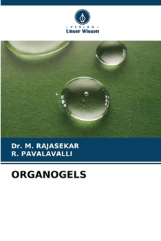 Organogels (German Edition)