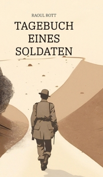 Hardcover Tagebuch eines Soldaten [German] Book