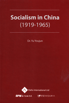 Hardcover Socialism in China (1919-1965) Book