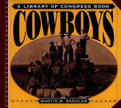 Hardcover Cowboys: A Library of Congress Book