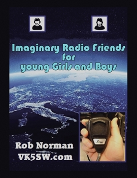 Paperback Imaginary Radio Friends for young Girls and Boys Book