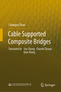 Hardcover Cable Supported Composite Bridges Book