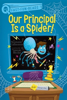 Paperback Our Principal Is a Spider!: A Quix Book