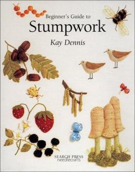 Paperback Beginner's Guide to Stumpwork Book