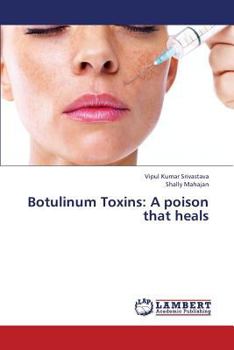 Paperback Botulinum Toxins: A poison that heals Book